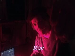 Roe
