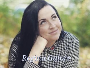 Regina_Galore