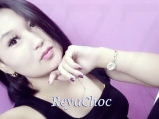 ReyaChoc