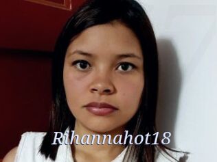 Rihannahot18 777 Erotik Chat