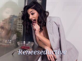 Reneeseductive