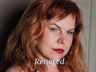 Renered