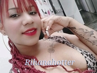 Rihanahotter
