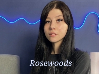 Rosewoods