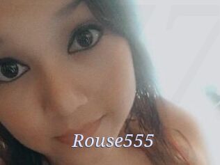 Rouse555
