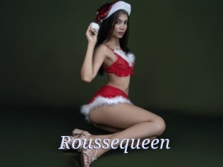 Roussequeen
