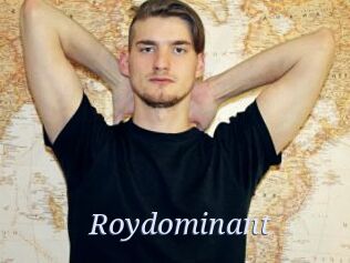Roydominant