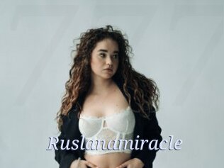 Ruslanamiracle
