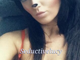 Seductivelucy