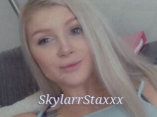 SkylarrStaxxx