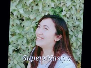 SuperxNastyx