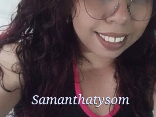 samanthatysom 777 Erotik Chat