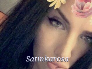 Satinkarosa