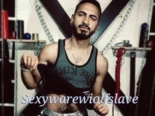 Sexywarewiolfslave