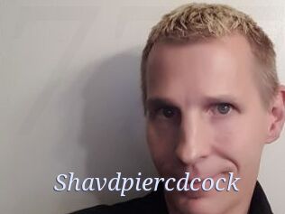 Shavdpiercdcock