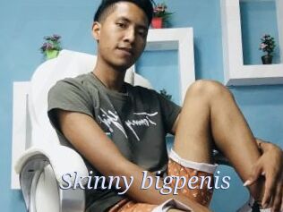 Skinny_bigpenis