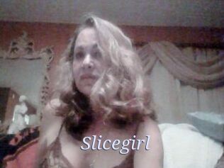 Slicegirl