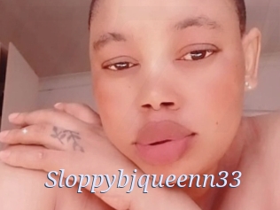 sloppybjqueenn33 777 Erotik Chat