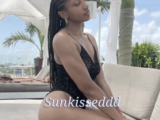 Sunkisseddd