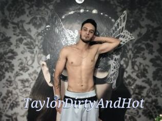 TaylorDirtyAndHot