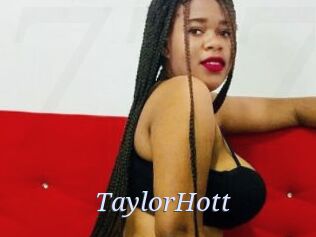 TaylorHott