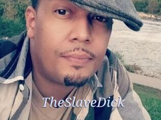TheSlaveDick