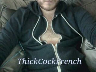 ThickCockFrench
