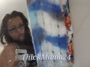 ThickMama24