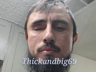 Thickandbig69
