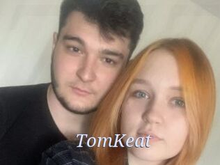 TomKeat