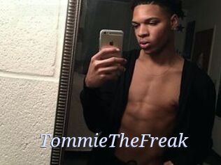 TommieTheFreak