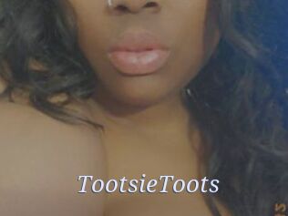 TootsieToots