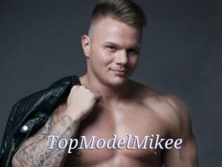 TopModelMikee