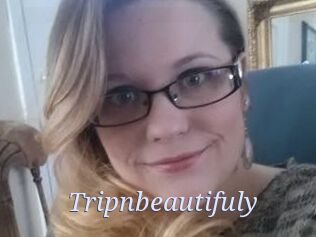 Tripnbeautifuly