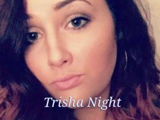 Trisha_Night