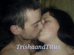 Trisha_and_Titus
