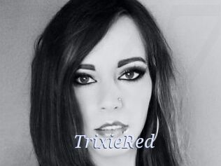 TrixieRed