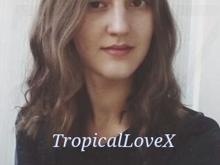 TropicalLoveX 777 Erotik Chat
