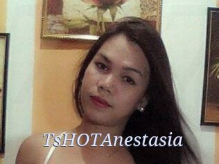 TsHOTAnestasia