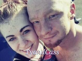 TyandCass