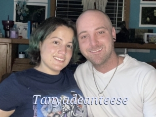 Tanyadeanteese