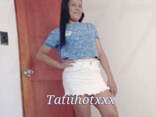 Tatiihotxxx