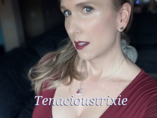 Tenacioustrixie