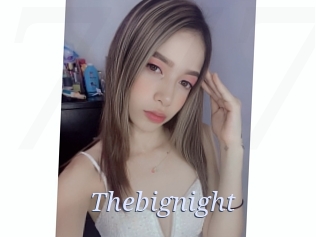 Thebignight