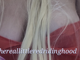Thereallittleredridinghood