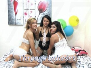Threegirlsthesex