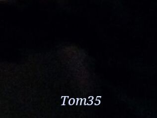 Tom35