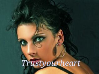 Trustyourheart