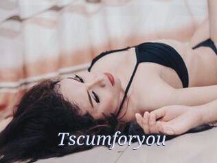 Tscumforyou