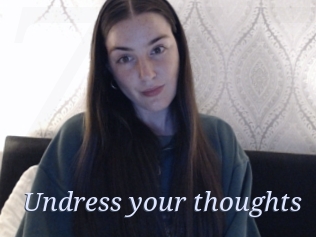 Undress_your_thoughts